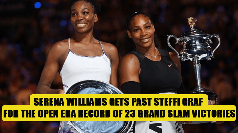 Serena Williams Gets Past Steffi Graf for the Open Era Record of 23 Grand Slam Victories