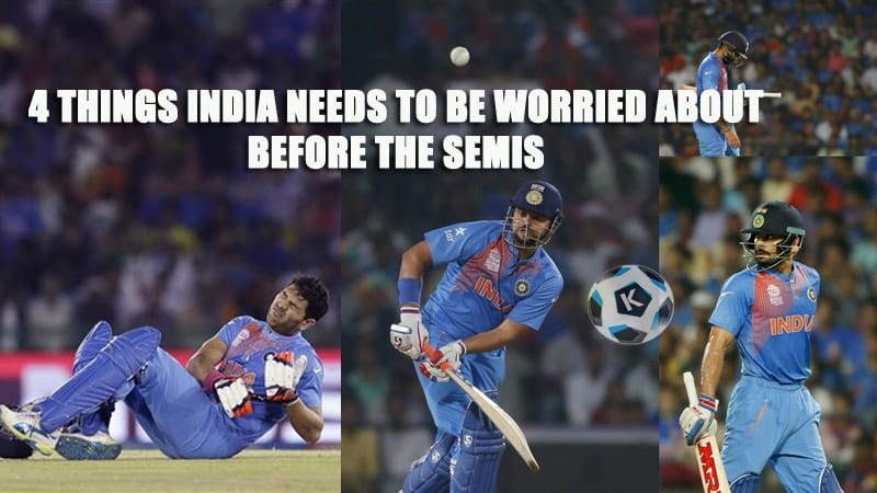 ICC World T20 2016: 4 things India needs to be worried about before the semis