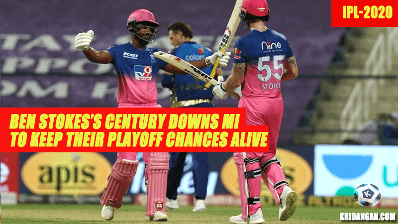 Ben Stokesâs Century downs MI to keep their playoff chances alive
