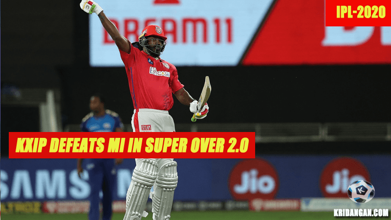 KXIP defeats MI in Super Over 2