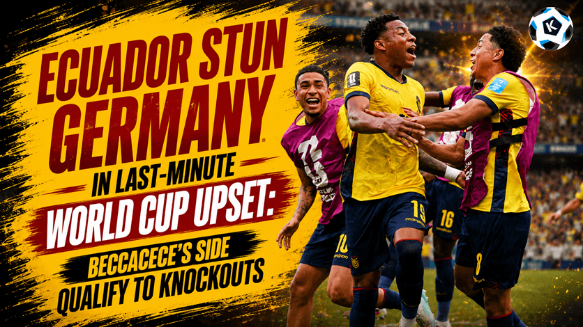 Ecuador Stun Germany in Last-Minute World Cup Upset Beccacece's Side Qualify to Knockouts