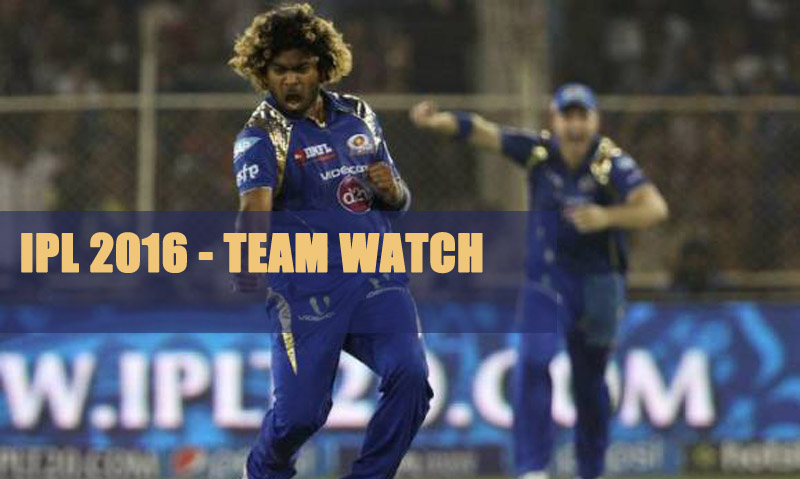 IPL 2016 - Team Watch