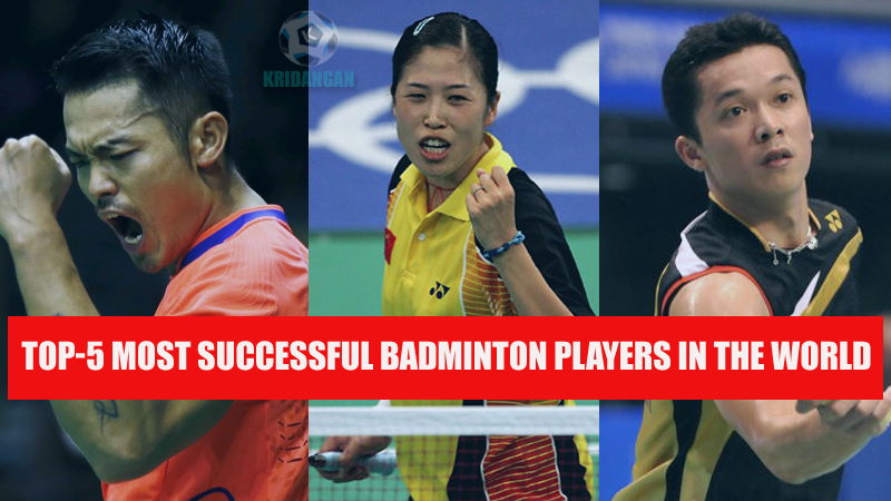 Top-5 Most successful badminton players in the world.