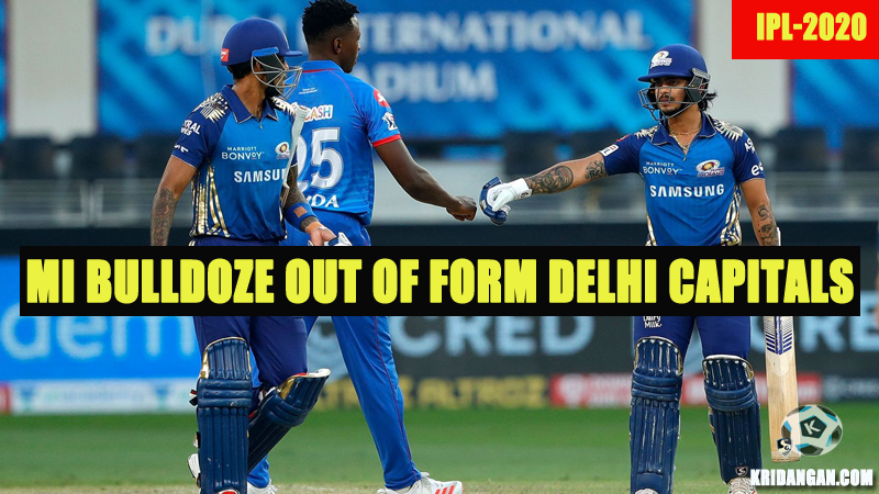 IPL 2020 - MI Bulldoze Out Of Form Delhi Capitals To Cruise To Top 2 - Kridangan Sports