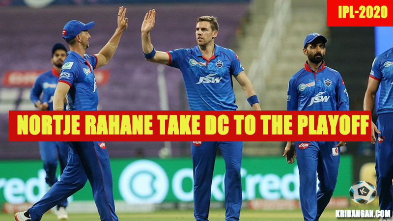 IPL 2020- Nortje Rahane Take DC To The Playoff, RCB Tags Along - Kridangan Sports